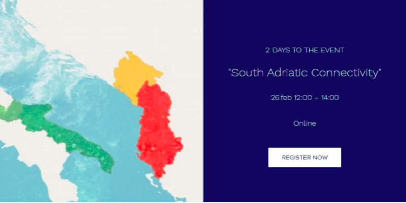 26 February 2021 | Conference "South Adriatic Connectivity" | online event